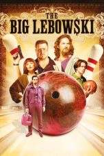 Nonton Film The Big Lebowski (1998) Terbaru Subtitle Indonesia