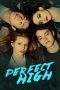 Nonton Film Perfect High (2015) Terbaru Subtitle Indonesia