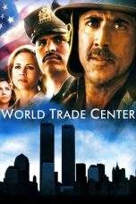 Nonton Film World Trade Center (2006) Terbaru Subtitle Indonesia