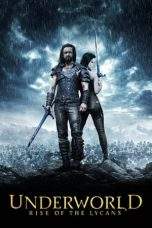 Nonton Film Underworld: Rise of the Lycans (2009) Terbaru Subtitle Indonesia