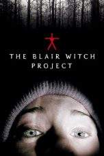 Nonton Film The Blair Witch Project (1999) Terbaru Subtitle Indonesia