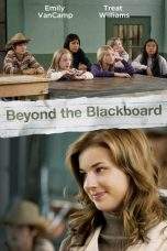 Nonton Film Beyond The Blackboard (2011) Terbaru Subtitle Indonesia