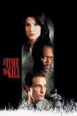 Nonton Film A Time to Kill (1996) Terbaru Subtitle Indonesia
