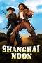 Nonton Film Shanghai Noon (2000) Terbaru Subtitle Indonesia