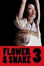 Nonton Film Flower & Snake 3 (2010) Terbaru Subtitle Indonesia