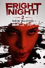 Nonton Film Fright Night 2: New Blood (2013) Terbaru Subtitle Indonesia