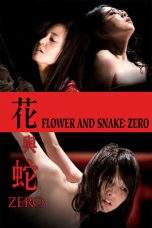 Nonton Film Flower & Snake: Zero (2014) Terbaru Subtitle Indonesia
