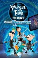 Nonton Film Phineas and Ferb the Movie: Across the 2nd Dimension (2011) Terbaru Subtitle Indonesia