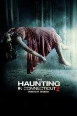 Nonton Film The Haunting in Connecticut 2: Ghosts of Georgia (2013) Terbaru Subtitle Indonesia