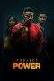 Nonton Film Project Power (2020) Terbaru Subtitle Indonesia