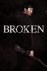 Nonton Film Broken (2014) Terbaru Subtitle Indonesia