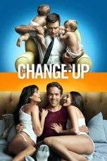 Nonton Film The Change-Up (2011) Terbaru Subtitle Indonesia
