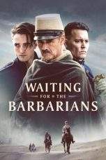 Nonton Film Waiting for the Barbarians (2020) Terbaru Subtitle Indonesia