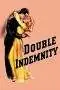 Nonton Film Double Indemnity (1944) Terbaru Subtitle Indonesia