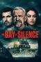 Nonton Film The Bay of Silence (2020) Terbaru Subtitle Indonesia