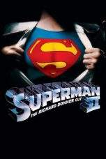 Nonton Film Superman II: The Richard Donner Cut (1980) Terbaru Subtitle Indonesia