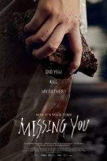 Nonton Film Missing You (2016) Terbaru Subtitle Indonesia
