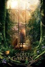 Nonton Film The Secret Garden (2020) Terbaru Subtitle Indonesia