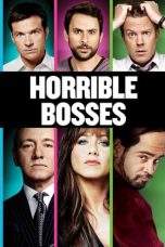 Nonton Film Horrible Bosses (2011) Terbaru Subtitle Indonesia