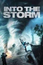 Nonton Film Into the Storm (2014) Terbaru Subtitle Indonesia