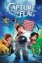 Nonton Film Capture The Flag (2015) Terbaru Subtitle Indonesia