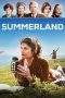 Nonton Film Summerland (2020) Terbaru Subtitle Indonesia