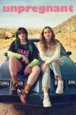 Nonton Film Unpregnant (2020) Terbaru Subtitle Indonesia