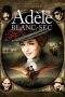 Nonton Film The Extraordinary Adventures of Adele Blanc-Sec (2010) Terbaru Subtitle Indonesia