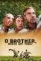Nonton Film O Brother Where Art Thou? (2000) Terbaru Subtitle Indonesia