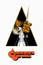 Nonton Film A Clockwork Orange (1971) Terbaru Subtitle Indonesia