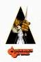 Nonton Film A Clockwork Orange (1971) Terbaru Subtitle Indonesia