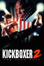 Nonton Film Kickboxer 2: The Road Back (1991) Terbaru Subtitle Indonesia