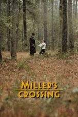Nonton Film Miller’s Crossing (1990) Terbaru Subtitle Indonesia