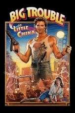 Nonton Film Big Trouble in Little China (1986) Terbaru Subtitle Indonesia