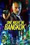 Nonton Film One Night in Bangkok (2020) Terbaru Subtitle Indonesia