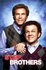 Nonton Film Step Brothers (2008) Terbaru Subtitle Indonesia