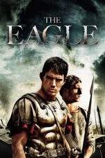 Nonton Film The Eagle (2011) Terbaru Subtitle Indonesia