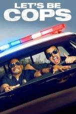 Nonton Film Let’s Be Cops (2014) Terbaru Subtitle Indonesia