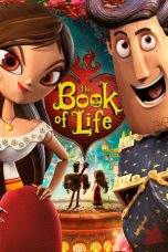 Nonton Film The Book of Life (2014) Terbaru Subtitle Indonesia