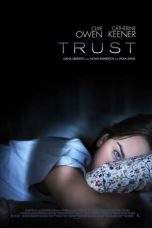 Nonton Film Trust (2010) Terbaru Subtitle Indonesia