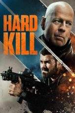 Nonton Film Hard Kill (2020) Terbaru Subtitle Indonesia