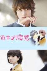 Nonton Film Close Range Love (2014) Terbaru Subtitle Indonesia