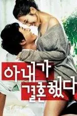 Nonton Film My Wife Got Married (2008) Terbaru Subtitle Indonesia