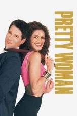 Nonton Film Pretty Woman (1990) Terbaru Subtitle Indonesia