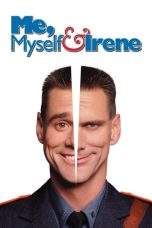 Nonton Film Me, Myself & Irene (2000) Terbaru Subtitle Indonesia