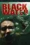 Nonton Film Black Water (2007) Terbaru Subtitle Indonesia