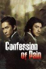 Nonton Film Confession of Pain (2006) Terbaru Subtitle Indonesia