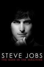 Nonton Film Steve Jobs: The Man in the Machine (2015) Terbaru Subtitle Indonesia