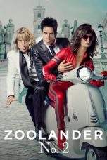 Nonton Film Zoolander 2 (2016) Terbaru Subtitle Indonesia