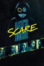 Nonton Film Let’s Scare Julie (2020) Terbaru Subtitle Indonesia
